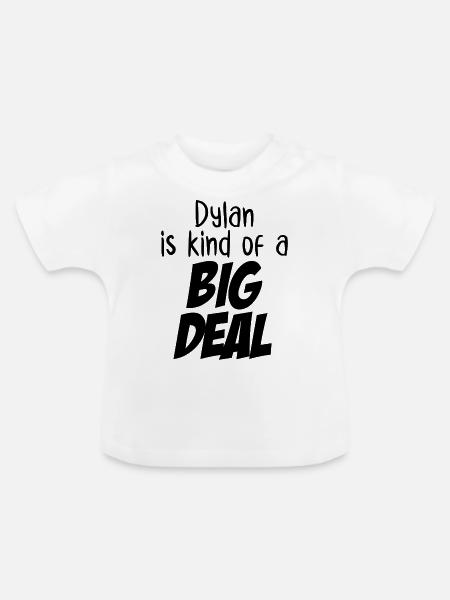 Dylan ist eine große Sache - Baby Bio-T-Shirt mit Rundhals - Weiß