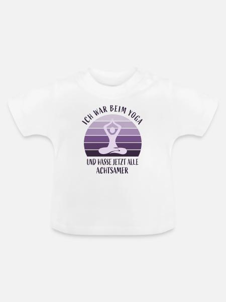 Ich war beim Yoga - Baby Bio-T-Shirt mit Rundhals - Weiß