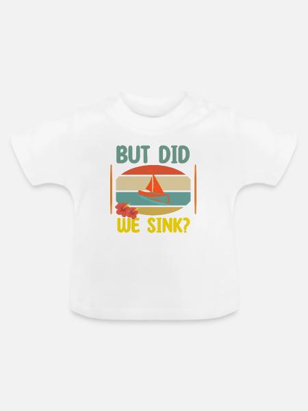 bootsspruch  - Baby Bio-T-Shirt mit Rundhals - Weiß