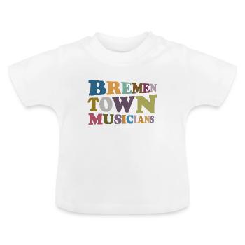 Bremer Town Musicians – Legendary & Timeless! - Baby Organic T-Shirt with Round Neck - white - Front
