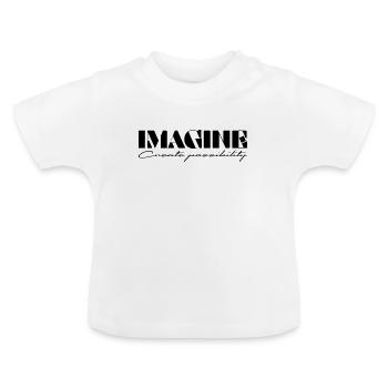 Imagine Create possibility - Baby Bio-T-Shirt mit Rundhals - Weiß - Vorne