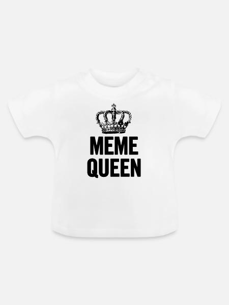 Meme Königin Schwarz - Baby Bio-T-Shirt mit Rundhals - Weiß