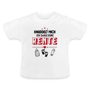 Ich zahle eure Rente Babysprüche Lustig - Baby Bio-T-Shirt mit Rundhals - Weiß - Vorne
