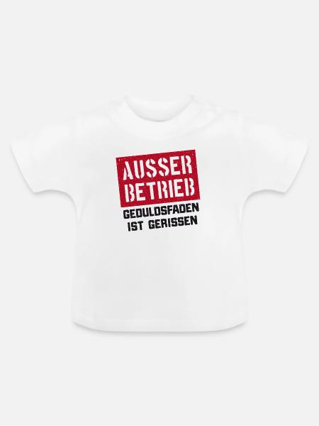 Lustige Sprüche lustiger Spruch Ausser Betrieb - Baby Bio-T-Shirt mit Rundhals - Weiß