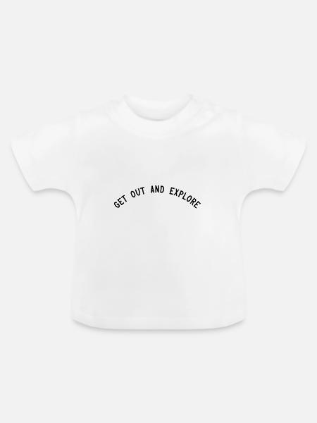 Get out and explore - Baby Bio-T-Shirt mit Rundhals - Weiß