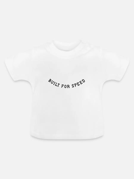 Built for speed - Baby Bio-T-Shirt mit Rundhals - Weiß