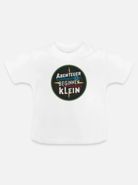 Abenteuer beginnen klein - Baby Bio-T-Shirt mit Rundhals - Weiß
