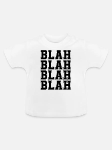 blah blah blah - Baby Bio-T-Shirt mit Rundhals - Weiß