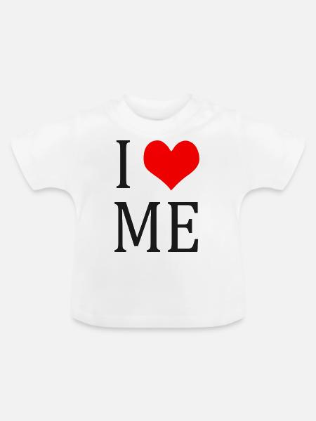 I LOVE ME - Baby Bio-T-Shirt mit Rundhals - Weiß