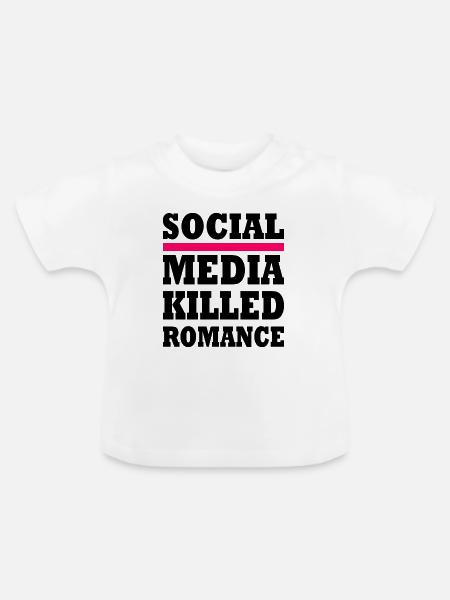 social media killed romance - Baby Bio-T-Shirt mit Rundhals - Weiß