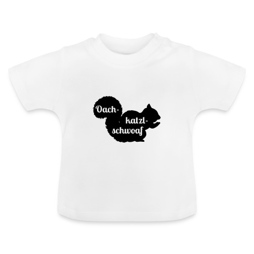 Vorschau: Oachkatzlschwoaf - Baby Bio-T-Shirt mit Rundhals