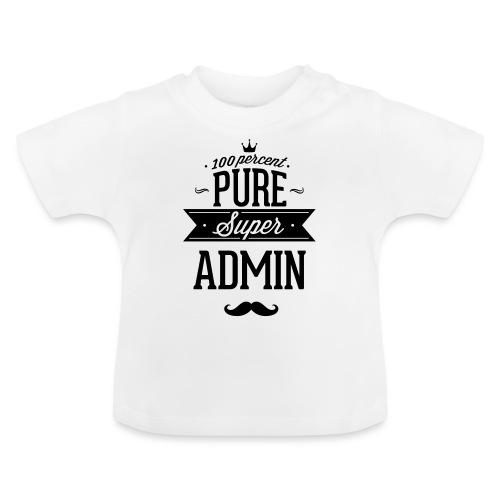 100 Prozent Super Administrator - Baby Bio-T-Shirt mit Rundhals