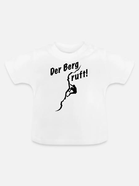 Der Berg ruft - Baby Bio-T-Shirt mit Rundhals - Weiß