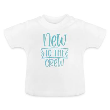 Baby New to the Crew - T-shirt bio col rond Bébé - blanc - Devant