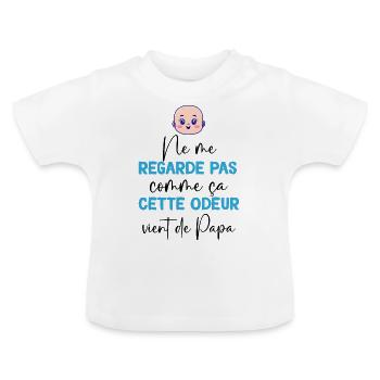 Bébé Humour Avec Papa Odeur - T-shirt bio col rond Bébé - blanc - Devant