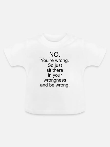 Falsches Zitat - Baby Bio-T-Shirt mit Rundhals - Weiß