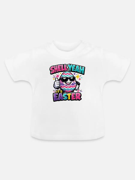 Hell Yeah It's Easter - Baby Bio-T-Shirt mit Rundhals - Weiß