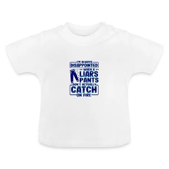 Cadeaux sarcastiques Pantalons Liers déçus Ne pas - T-shirt bio col rond Bébé - blanc - Devant