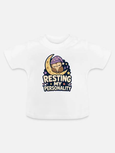 RESTING MY PERSONALITY Nickerchen - Baby Bio-T-Shirt mit Rundhals - Weiß