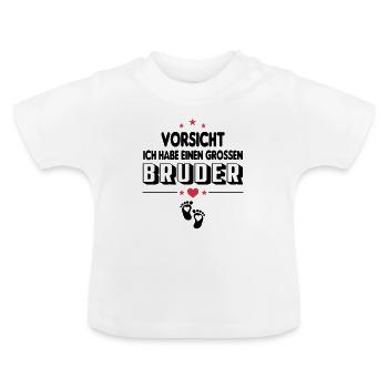 Vorsicht Grosser Grosser Bruder Baby Sprüche - Baby Bio-T-Shirt mit Rundhals - Weiß - Vorne