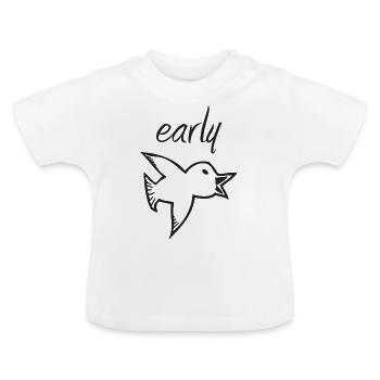 Early bird - early bird - Baby Organic T-Shirt with Round Neck - white - Front