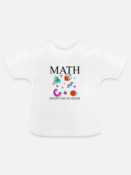 Math Keeps You In Shape - Baby Bio-T-Shirt mit Rundhals - Weiß