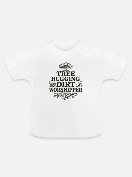 Baumumarmender Schmutzanbeter T-Shirt - Baby Bio-T-Shirt mit Rundhals - Weiß