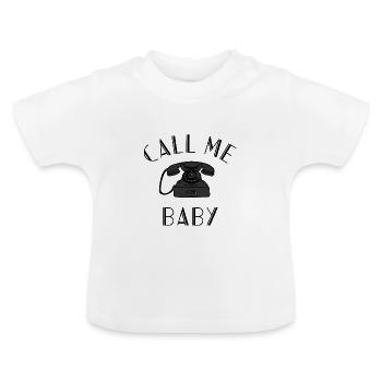 Call Me Baby Phone Phone Flirting - Baby Organic T-Shirt with Round Neck - white - Front