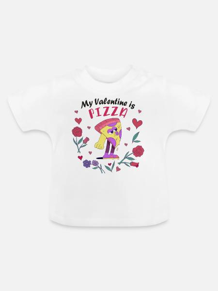 Mein Valentin ist Pizza - Baby Bio-T-Shirt mit Rundhals - Weiß