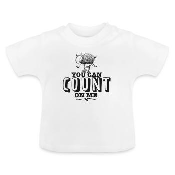 tu peux compter sur moi - T-shirt bio col rond Bébé - blanc - Devant