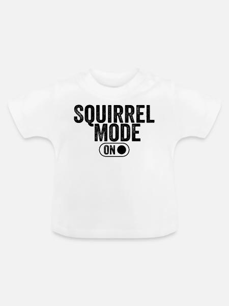 Eichhörnchen-Modus an - Baby Bio-T-Shirt mit Rundhals - Weiß