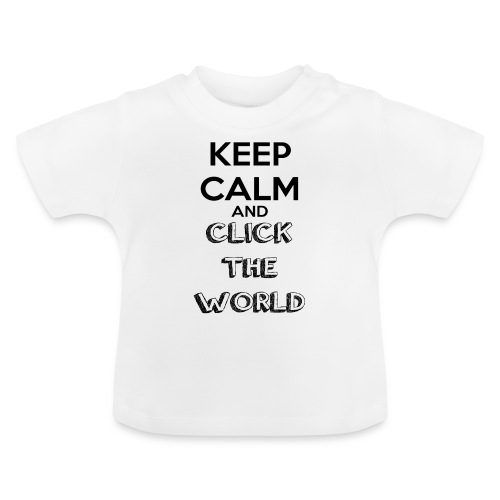 BORSA TESSUTO KEEP CALM AND CLICK THE WORLD - Maglietta ecologica con scollo rotondo per neonato