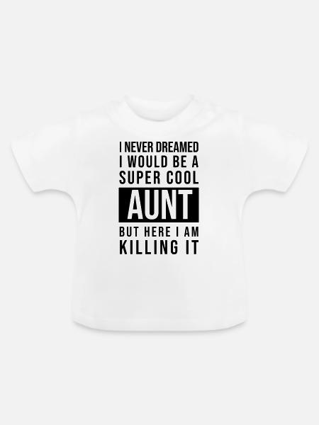 Super cool aunt - Baby Bio-T-Shirt mit Rundhals - Weiß