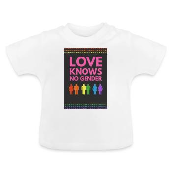 L’amour ne connaît pas de sexe - T-shirt bio col rond Bébé - blanc - Devant
