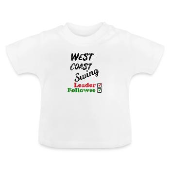 West Coast Swing Leader Follower Workshop Geschenk - Baby Bio-T-Shirt mit Rundhals - Weiß - Vorne