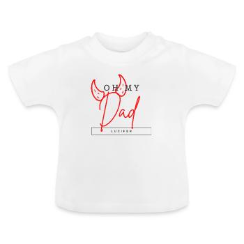 Oh my dad - Lucifer - T-shirt bio col rond Bébé - blanc - Devant