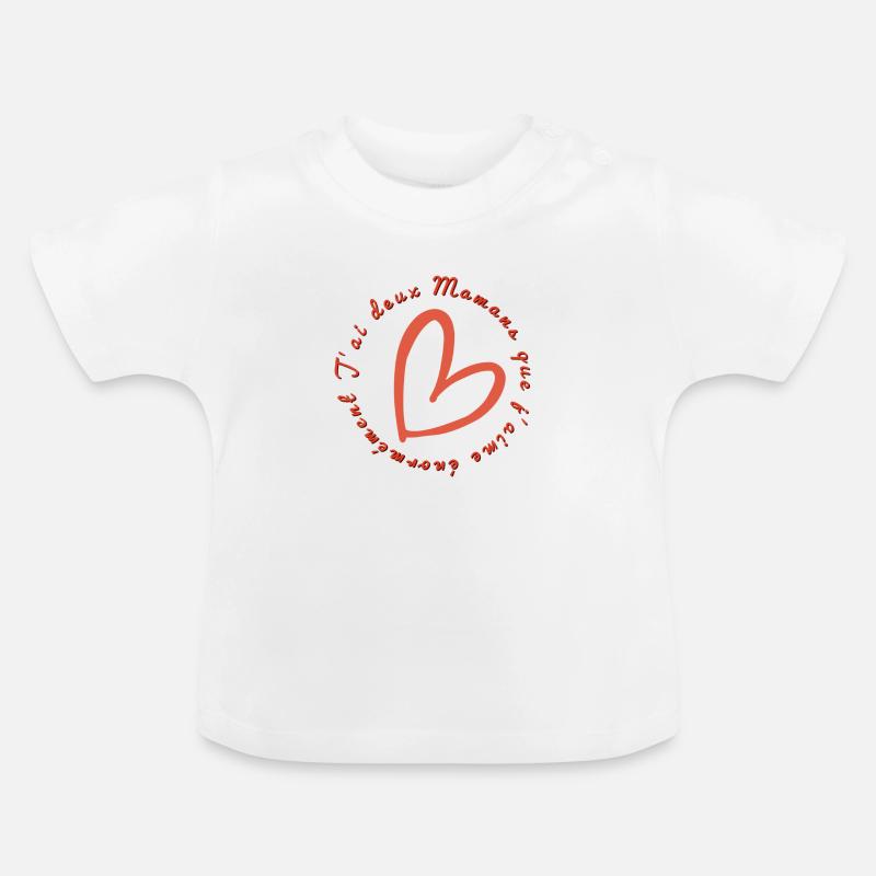 Deux mamans que j'aime - T-shirt bio col rond Bébé - blanc