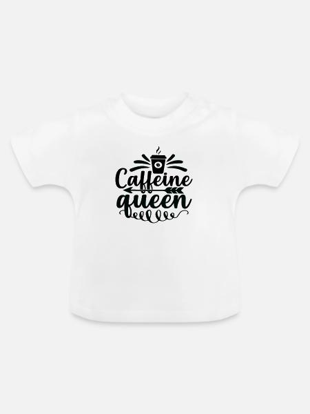 Caffeine queen - Baby Bio-T-Shirt mit Rundhals - Weiß