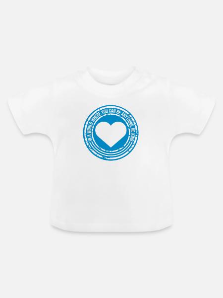 you can be kind - Baby Bio-T-Shirt mit Rundhals - Weiß