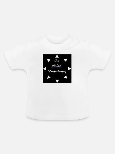 Veränderung - Baby Bio-T-Shirt mit Rundhals - Weiß