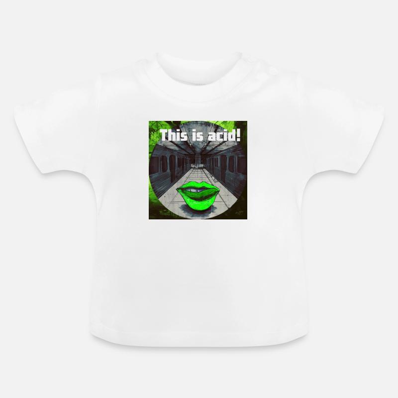 C’est de l’acide! - T-shirt bio col rond Bébé - blanc
