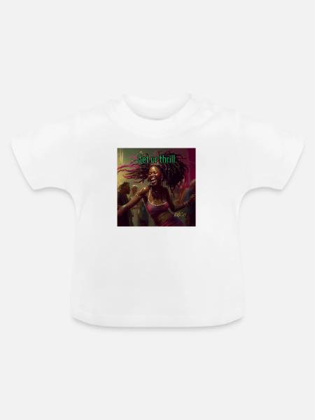 Holen Sie sich Ihren Nervenkitzel - Baby Bio-T-Shirt mit Rundhals - Weiß