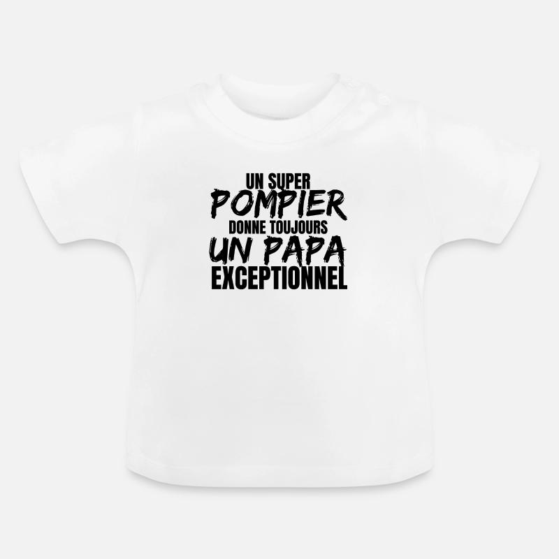 SUPER PAPA POMPIER - T-shirt bio col rond Bébé - blanc