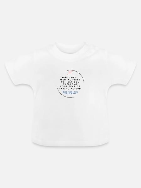 Keine Angst - Baby Bio-T-Shirt mit Rundhals - Weiß