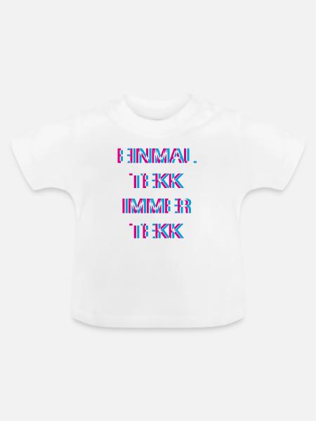 Hardtekk Tekk - Baby Bio-T-Shirt mit Rundhals - Weiß