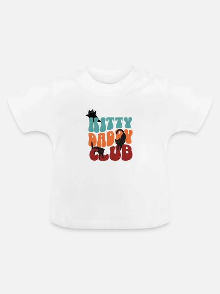 Kitty Daddy Club - Baby Bio-T-Shirt mit Rundhals - Weiß
