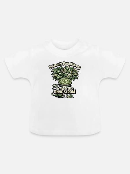 Botanische Beweisführung Ohne Strom - Baby Bio-T-Shirt mit Rundhals - Weiß