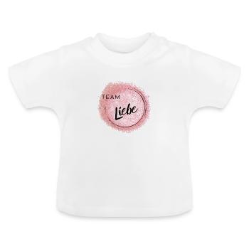 Team Liebe - positives Denken - Affirmationen - Baby Bio-T-Shirt mit Rundhals - Weiß - Vorne