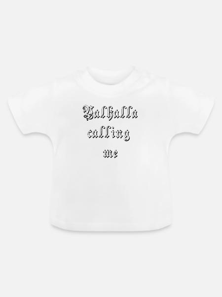 Walhalla ruft mich - Baby Bio-T-Shirt mit Rundhals - Weiß