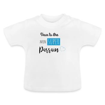 Veux-tu être mon super parrain ? - T-shirt bio col rond Bébé - blanc - Devant